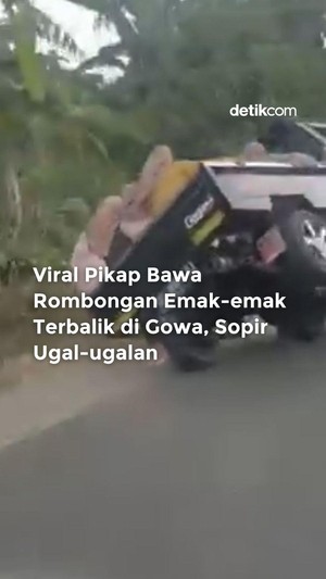 Video: Viral Pikap Bawa Rombongan Emak-emak Terbalik di Gowa, Sopir Ugal-ugalan