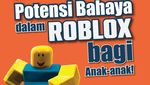Infografis: Studi Ungkap Potensi Bahaya dalam Roblox bagi Anak-anak!