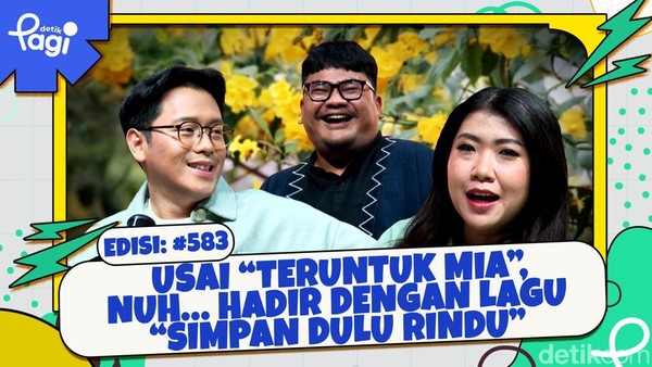 Video: Usai Teruntuk Mia, Nuh... Hadir dengan Lagu Simpan Dulu Rindu