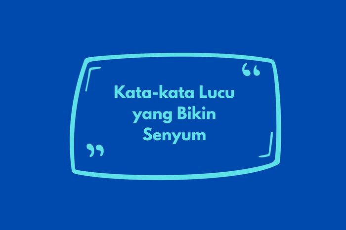 Kata-kata Lucu