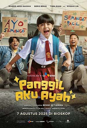 POSTER FILM PANGGIL AKU AYAH.