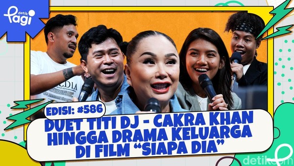 Video Duet Titi DJ - Cakra Khan di Lagu Layar hingga Drama Keluarga di Film Siapa Dia