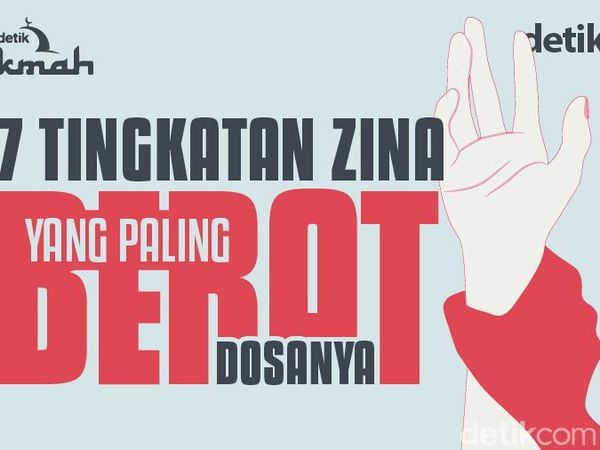 Dosa Zina Ada 7 Tingkatan, Ini Penjelasannya