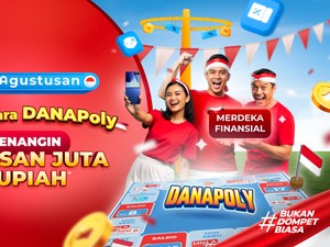 Perbanyak Transaksi di DANAgustusan Bisa Menang Hadiah Ratusan Juta Rupiah