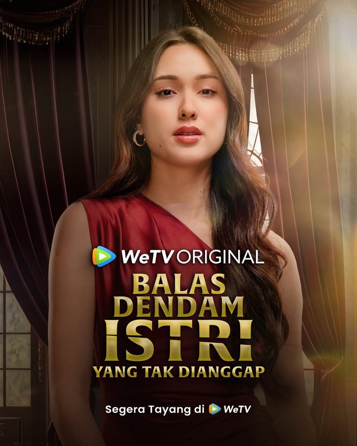 Series Balas Dendam Istri yang Tak Dianggap WeTV memperkenalkan serial original Balas Dendam Istri yang Tak Dianggap dengan 37 bintang, mengisahkan perjuangan Kinara melawan ketidakadilan.