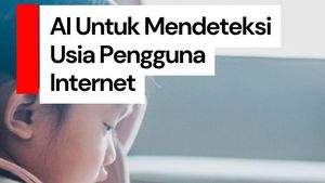 Video: AI Bakal Tahu Kalau Kamu Bohong soal Usia di Internet