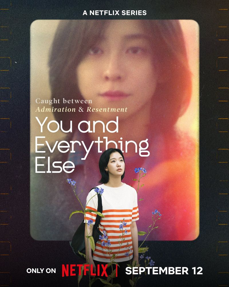 Poster drama Korea Netflix You and Everything Else.