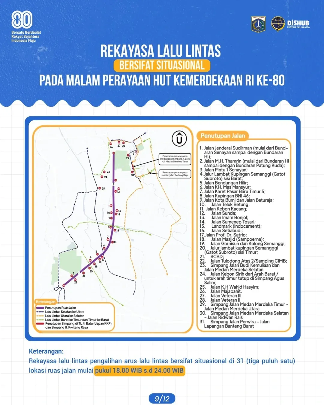Dishub DKI Jakarta melakukan rekayasa lalu lintas di beberapa ruas jalan saat perayaan HUT Kemerdekaan RI Ke-80 pada 17 Agustus 2025. (Instagram/dishubdkijakarta)