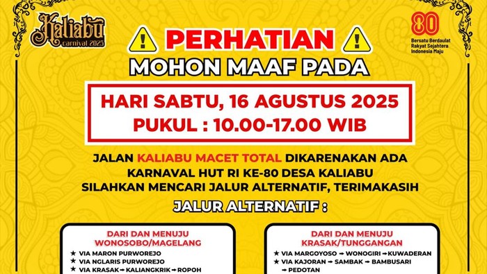 Info pengalihan lalin saat Karnaval Desa Kaliabu, Kecamatan Salaman, Kabupaten Magelang, Sabtu (16/8/2025).