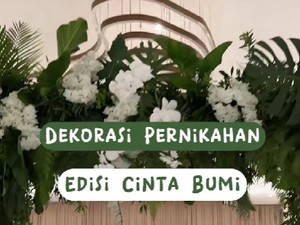 Dekorasi Pernikahan Bebas Sampah Viral, Bertema Cinta Bumi