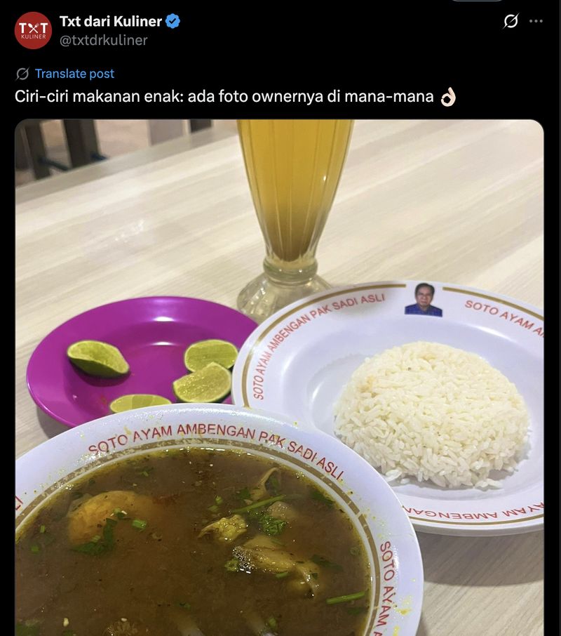 Netizen Sepakat Tempat Makan yang Pajang Foto Pemilik Punya Menu Enak