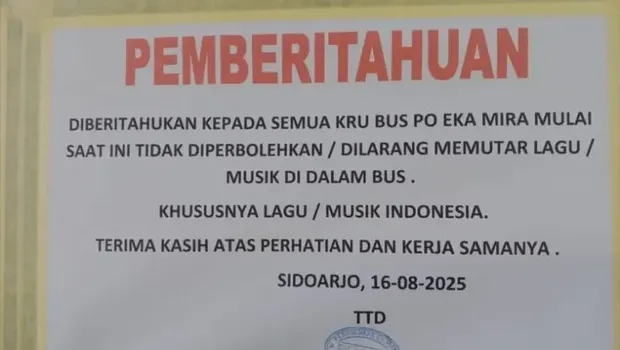 Imbauan untuk kru PO Bus Eka Mira agar tidak memutar lagu atau musik Indonesia selama perjalanan mengantar penumpang.