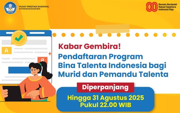 Pendaftaran Bina Talenta Indonesia 2025 Diperpanjang