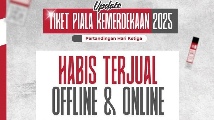 Tiket pertandingan Piala Kemerdekaan 2025 hari terakhir habis terjual. (Dok. Instagram Piala Kemerdekaan)