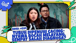 Video: Tubuh Dipenuhi Cacing-Nyawa Bocah Melayang, Sempat Salah Diagnosa?