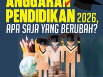 Infografis: Update Anggaran Pendidikan 2026, Apa Saja yang Berubah?