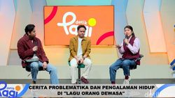 Video: Cerita Problematika dan Pengalaman Hidup di Lagu Orang Dewasa
