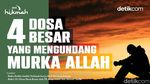 4 Dosa Besar yang Mengundang Murka Allah