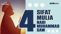 4 Sifat Mulia Nabi Muhammad SAW