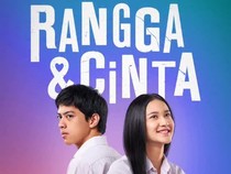 Sinopsis Film Rangga & Cinta dan Jadwal Bioskop Kalimantan