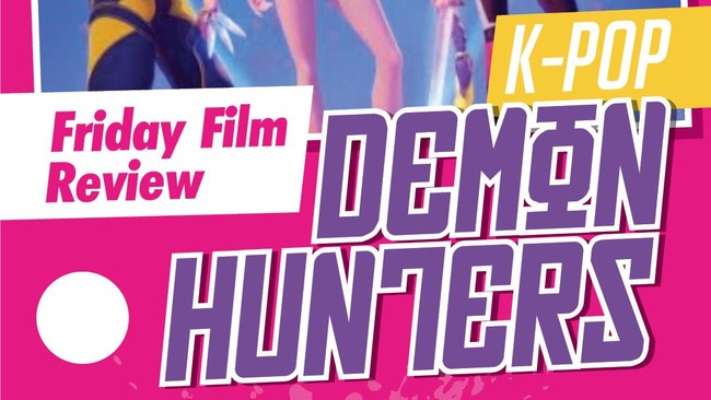 Video Friday Film Review: KPop Demon Hunters