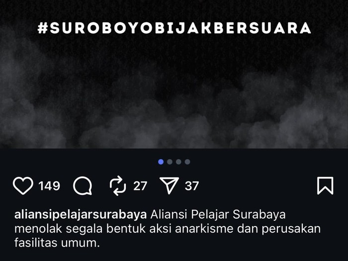 Kiriman foto akun Instagram Aliansi Pelajar Surabaya untuk mengajak semua elemen pelajar bersuara melalui ruang digital dan tidak melakukan anarkisme.