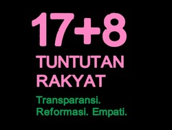 Apa Itu 17+8 Tuntutan Rakyat yang Viral di Medsos Indonesia?