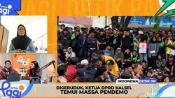 Video: Digeruduk, Ketua DPRD Kalsel Temui Massa Pendemo