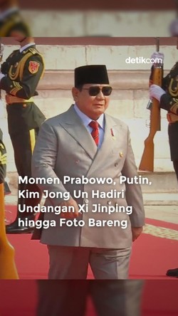 Video: Prabowo, Putin, dan Kim Jong Un Hadiri Undangan Xi jinping di China