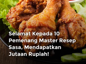 Selamat! Ini Daftar 10 Pemenang Master Resep Sasa