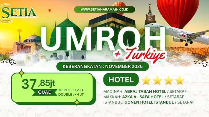 Setia Tour - Umroh Plus Turkiye Mulai 37,85jt