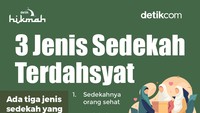 Dalam sebuah Hadist Rasulullah SAW menjelaskan tentang jenis sedekah yang paling besar pahalanya. Apa saja itu? Simak di sini. (Foto: Denny Pratama/detikcom)