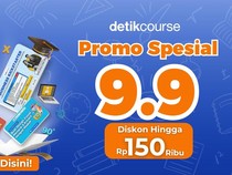 Promo Spesial 9.9 detikcourse! Upgrade Skill Baru dengan Diskon Hingga Rp150 Ribu