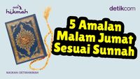 5 Amalan Malam Jumat Sesuai Sunnah