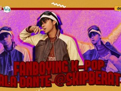 Video K-Talk: Menjadi KPopers ala Dante @skipberat