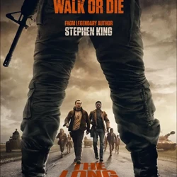 The Long Walk: Jalan Terus Atau Mati