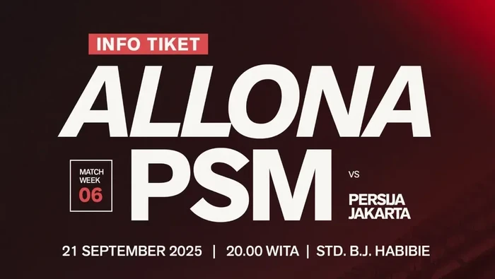 Tiket pertandingan PSM Makassar Vs Persija Jakarta dalam  laga Super League 2025/2026 di Stadion Gelora BJ Habibie mulai dibuka. Tiket pertandingan PSM Makassar Vs Persija Jakarta dalam  laga Super League 2025/2026 di Stadion Gelora BJ Habibie mulai dibuka.