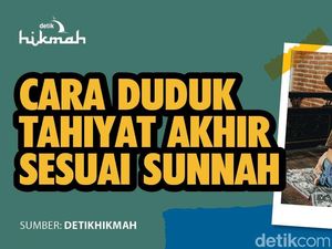 Cara Duduk Tahiyat Akhir Rasulullah SAW