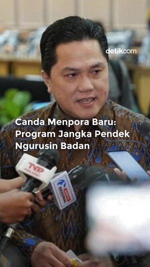 Video Canda Erick Thohir: Program Jangka Pendek Ngurusin Badan