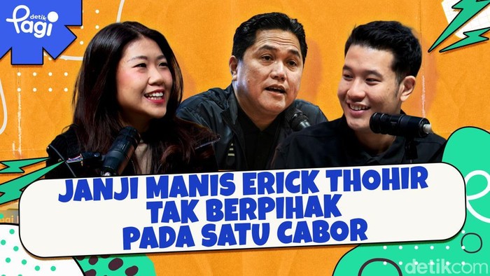 Detik Pagi edisi Jumat, 19 September 2025 membahas Janji Manis Erick Thohir Tak Berpihak pada Satu Cabor
