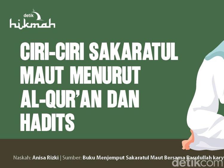 Mengungkap Ciri-ciri Sakaratul Maut Berdasarkan Dalil Al-Quran dan Hadits