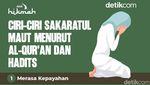 Ciri-ciri Sakaratul Maut Menurut Al-Quran dan Hadits