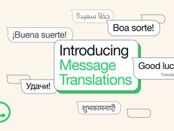 WhatsApp Rilis Fitur Terjemahan Chat, Begini Cara Pakainya