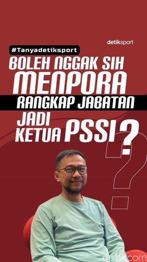 Video: #Tanyadetiksport Boleh Nggak Sih Menpora Rangkap Jabatan Jadi Ketua PSSI?