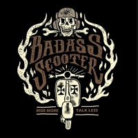 Badass Scooter