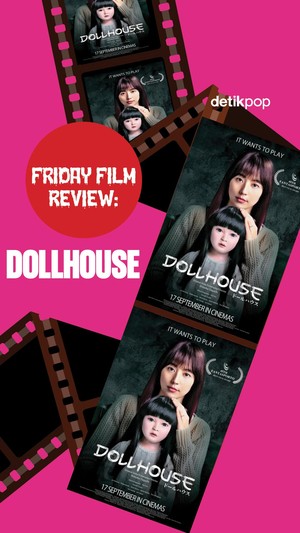 Friday Film Review: Dollhouse
