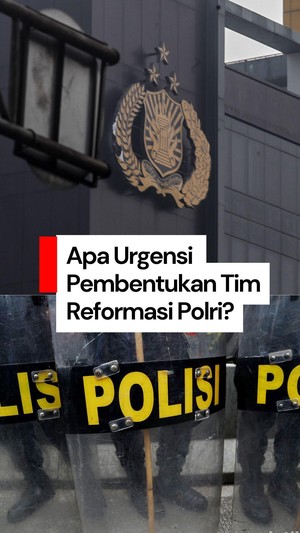 Video: Presiden dan Kapolri Bentuk Tim Reformasi Polri, Apa Urgensinya?