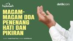 Macam-macam Doa Penenang Hati dan Pikiran