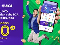 Rajin Top Up OVO Pakai BCA Bisa Raih Rp100 Juta? Begini Caranya
