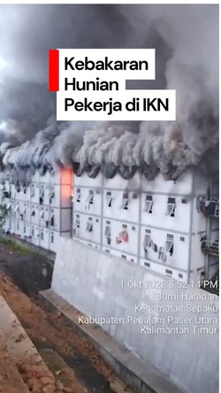 Video: Kebakaran Hunian Pekerja IKN, Asap Hitam Membubung